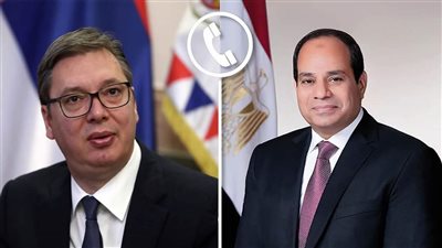 السيسي ونظيره الصربي يبحثان آليات تعزيز التعاون الثنائي
