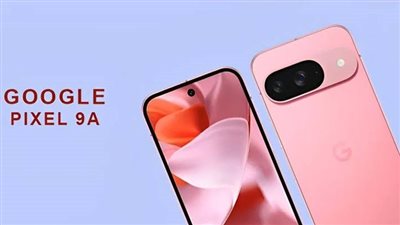 تجربة غير متوقعة لهاتف Google Pixel 9a بعد أسبوع من الاستخدام المكثف